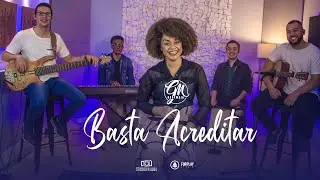 GABY MAIA  -  BASTA ACREDITAR  (cover)