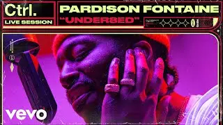 Pardison Fontaine - Under8ed (Live Session) | Vevo Ctrl