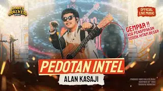 ALAN KASAJI - PEDOTAN INTEL (OFFICIAL LIVE MUSIC)