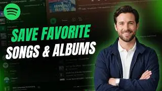 How to save your favorite songs and albums on spotify