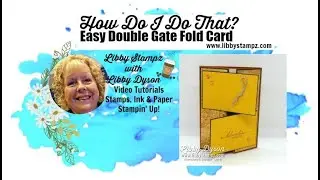 Easy Double Gate Fold Card