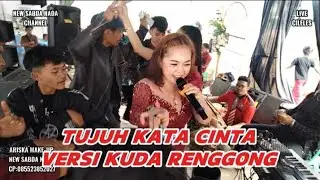 TUJUH KATA CINTA VERSI KUDA RENGGONG NEW SABDA NADA