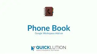 Export Google Contacts into a Phone Book in Google Docs using Quicklution's Phone Book add-on