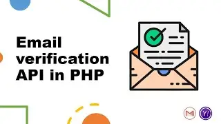 Email verification API in PHP | Gmail | Yahoo Mail | Hotmail