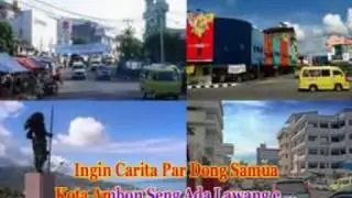 Kota Ambon Seng Ada Lawang - All Artist ft. Latris