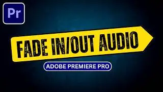 How To Fade In Fade Out Audio In Premiere Pro Hindi/URDU
