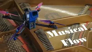 Musical Flow - FPV Freestyle