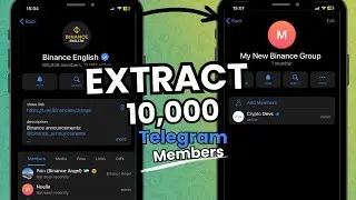 Scrape Active Telegram Members and Add them to your Own Group | Extract Crypto Clients 2024