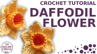 Crochet DAFFODIL Flower video tutorial with FREE pattern | Crochet spring FLOWERS for decoration