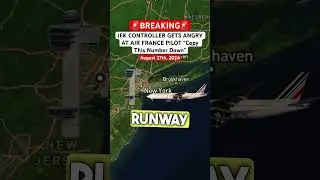 JFK CONTROLLER GETS ANGRY AT AIR FRANCE PILOT “Copy This Number Down” #shorts