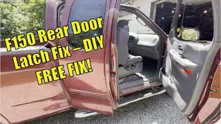 Ford F150 Rear Door Fix - Stuck Latch Fix - No parts needed. Easy Access DIY Job. Extended Supercab.