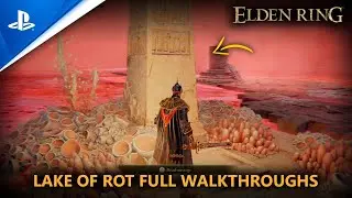 ELDEN RING | Lake of Rot Full Walkthroughs & Guide - Astel, Naturalborn of the Void Boss