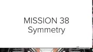 Weekly Photo Mission Lesson #38 Symmetry