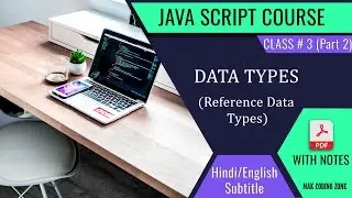 Reference Data Types In JavaScript|data types in javascript|class 3(part 2)|MAK Coding Zone