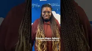 UK Student, Princess Magor Agbozo, shares why she loves public health
