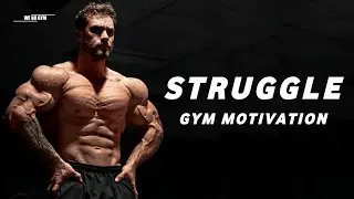 STRUGGLE 😔 CHRIS BUMSTEAD -   MOTIVATION ( WE GO GYM )