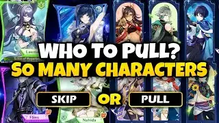 NEW UPDATE! WHO SHOULD YOU PULL IN 6.0? So Many Characters in 1st Half - Genshin Impact