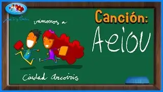 Las vocales Canción A E I O U - Aprende con Juan D y Beatriz