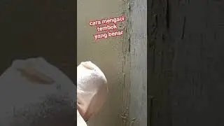 cara mengaci tembok yang benar
