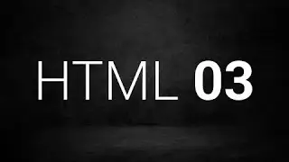 3 - HTML Qolgan teglar