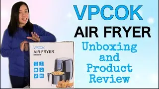 VPCOK Air Fryer Unboxing and Product Review