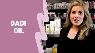 Dadi Oil & Lotion