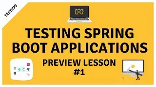 Spring Boot Testing Masterclass Preview Lesson: Short Application Walkthrough