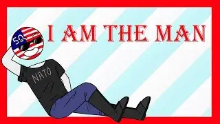 I Am the MAN meme ( Countryhumans )