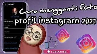 Cara mengganti foto profil instagram 2021
