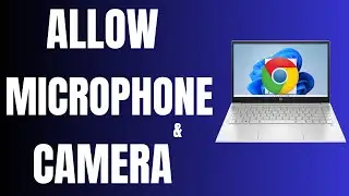 Allow Microphone and Camera Permission on Chrome App for PC - Camera Permission on Chrome Windows 11