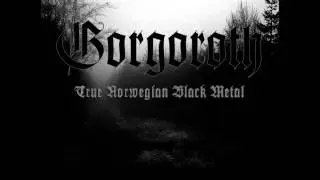Gorgoroth - Unchain My Heart!!! (Live in Grieghallen)