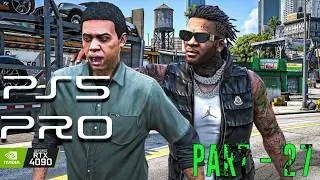 GTA 5 PS5 Pro Part 27 - Pack Man and Fresh Meat