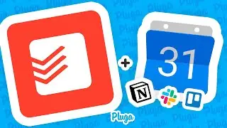 Como INTEGRAR o Todoist ao Google Agenda, Notion, Slack e outras ferramentas via PLUGA - TUTORIAL