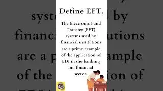 Define Electronic Fund Transfer ? EFT  #eft
