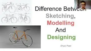 2. Difference between Sketching, Modelling & Designing | ANSYS Tutorial | CAD CAM Step One Beginner