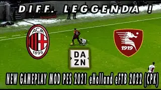 PES 2021 eHolland eFTB 2022 (CPK) MILAN VS SALERNITANA  - Serie A 2021/2022 - 16° Giornata