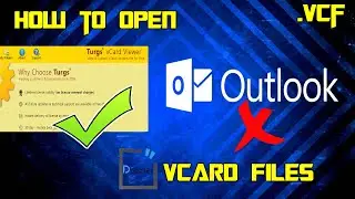 How to open Contact file |.VCF | windows | Vcard files | outlook
