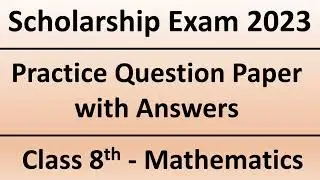 #ScholarshipExam2023 Std 8th Sub Maths Practice Question Paper#शिष्यवृत्ती परीक्षा २०२३
