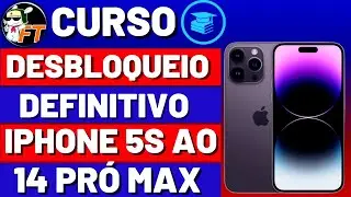 Curso de Desbloqueio De iPhones 5s ao 15 Pró Max🍎 (2023)
