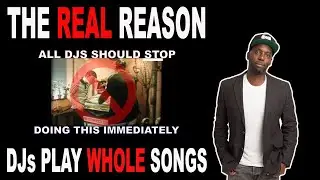 The Real Reason DJs Play WHOLE Songs - A Follow up Video