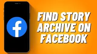 How to Find Story Archive on Facebook on iPhone (2023)