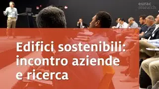 Edifici sostenibili: incontro aziende e ricerca