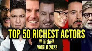 Ini Dia 50 Aktor Terkaya di Dunia Tahun 2022: Siapa Saja Mereka?
