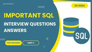 SQL Interview Q & A for Freshers | Data Analyst | SQL Practice Questions - Part 1 HINDI