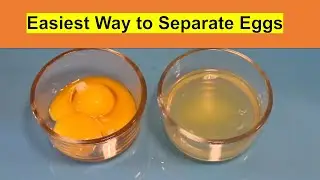 Never Fail with Separating Eggs AGAIN!