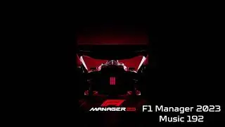 F1 Manager 2023 Soundtrack - Music 192