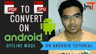[Android] Convert PDF to JPG on best and easy way 2017 in hindi