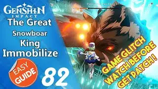 The Great Snowboar King , Game glitch Immobilize watch before get patch-Genshin Impact Tips Guide