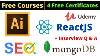 Udemy Free Certificate Courses Adobe Illustrator , ReactJS , mongoDB SEO Online Classes 