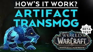 Artifact Transmog in BfA: How does it work?